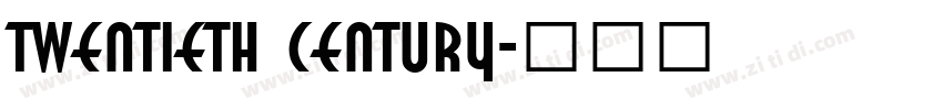 Twentieth Century字体转换